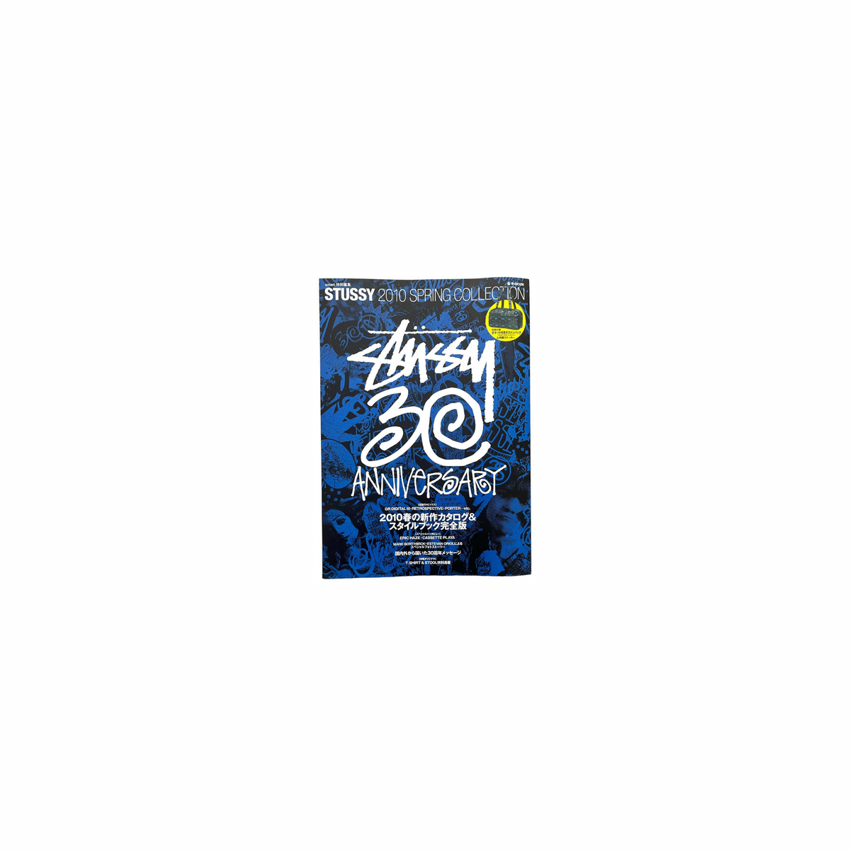 Stussy Spring 2010 30th Anniversary Look Book – Wallstreet Archive