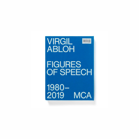 Virgil Abloh: "Figures of Speech"